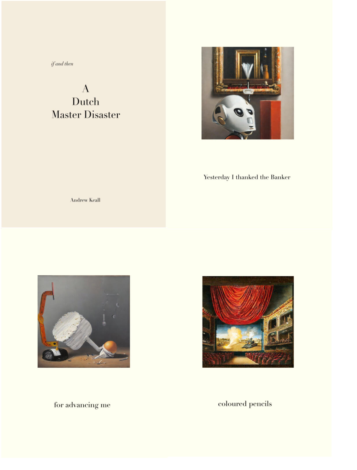 A Dutch Master Disaster, Artists&#39; Book, 28x22cm, 62 pages, 2023, The page examples above have been reformatted for easier viewing on this site.